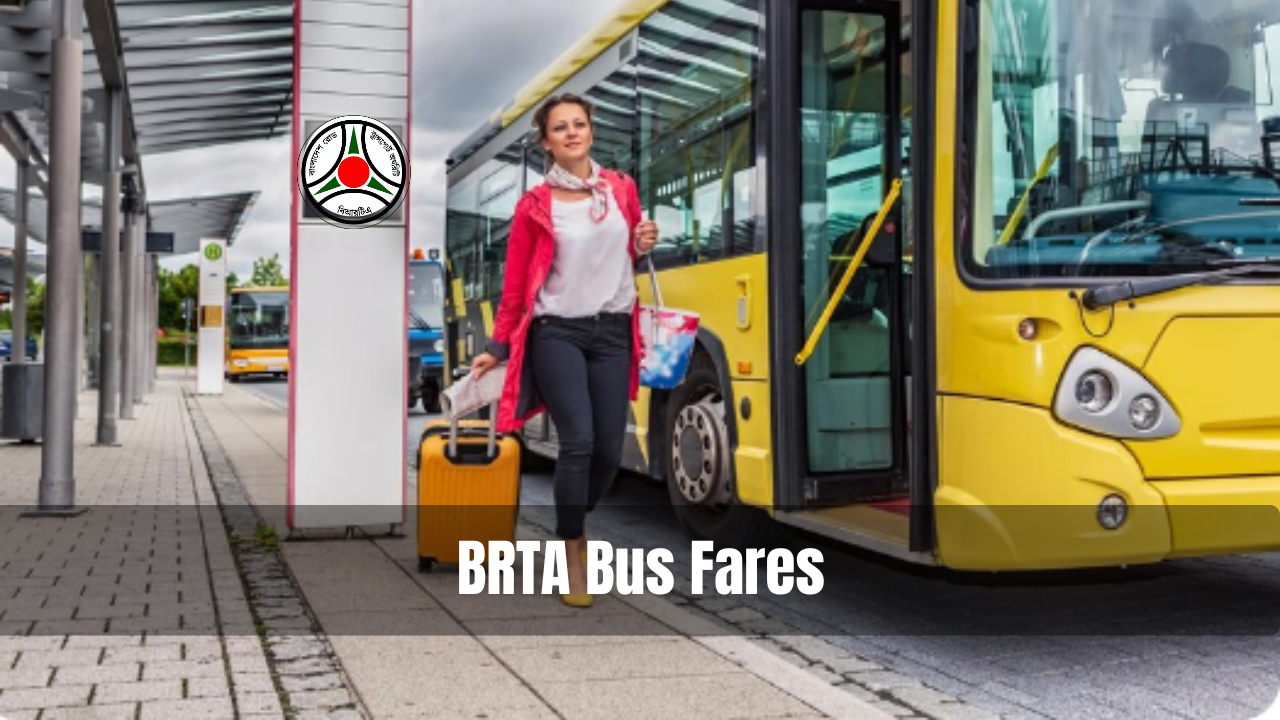 BRTA Bus Fares