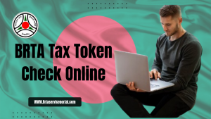 BRTA Tax Token Check Online