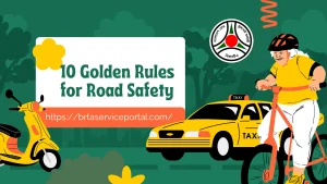 10 Golden Rules for Road Safety