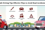 5 Safe Driving Tips Effective Ways to Avoid Road Accidents