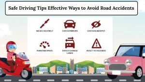 5 Safe Driving Tips Effective Ways to Avoid Road Accidents