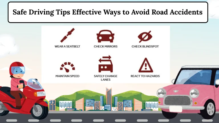 5 Safe Driving Tips Effective Ways to Avoid Road Accidents